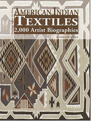 American Indian Textiles: 2,000 Artist Biographies : With Value/Price Guide (American Indian Art),Used