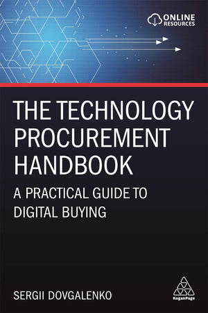The Technology Procurement Handbook: A Practical Guide to Digital Buying,Used