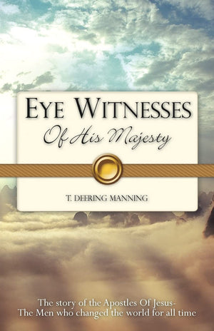 Eye Witnesses Of His Majesty,Used