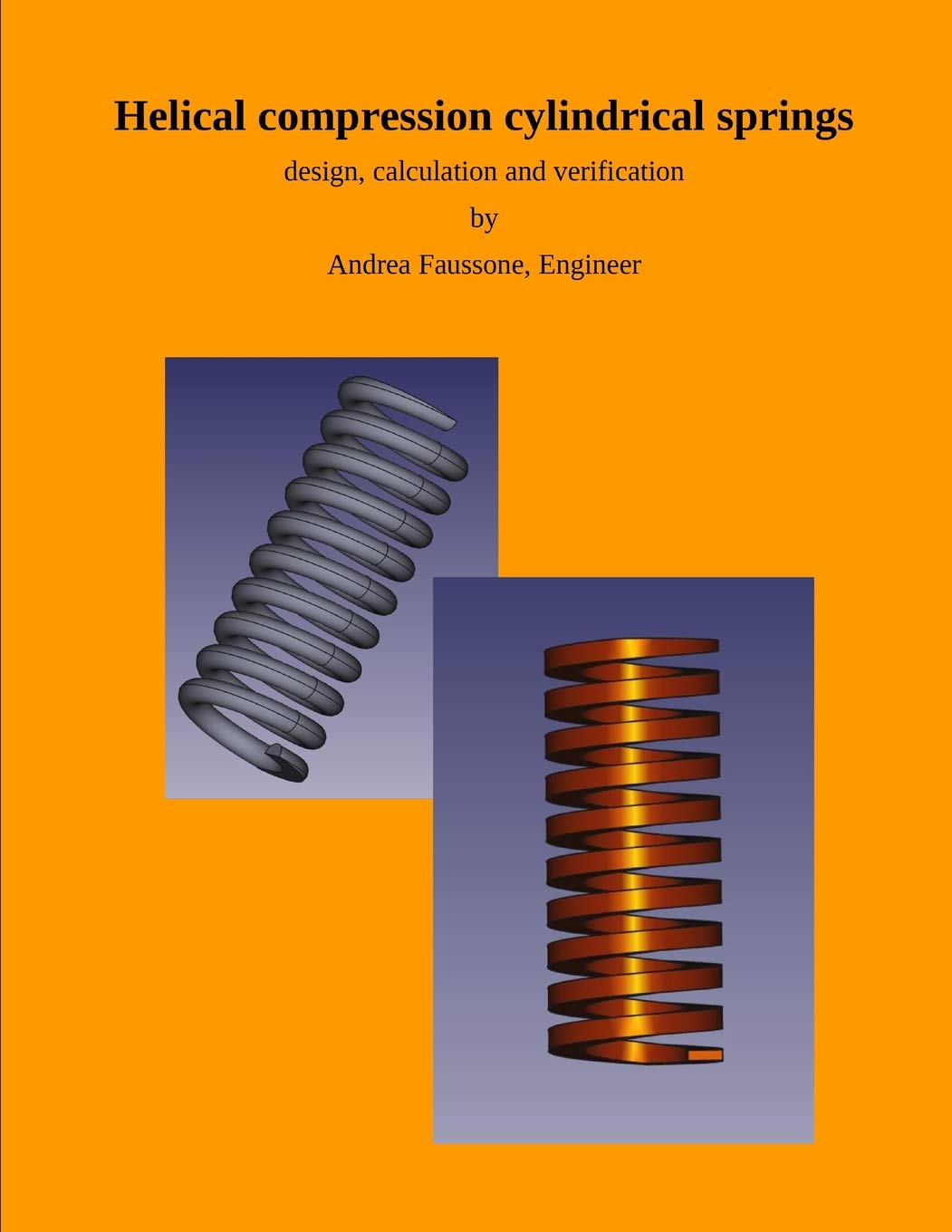 Helical compression cylindrical springs: design, calculation and verification (Engineering manuals for automotive suspension sys,Used