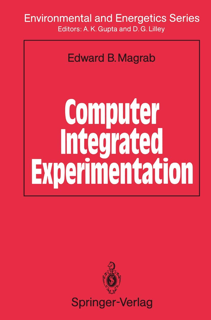 Computer Integrated Experimentation (Environmental and Energetics Series),Used