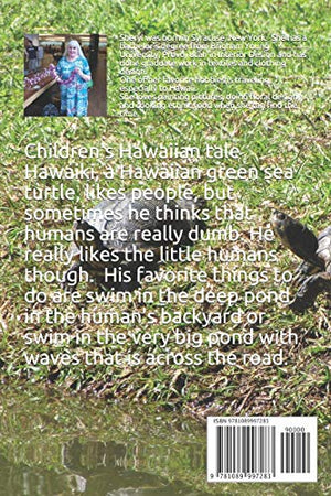 Hawaiki, the honu, a tale of a Hawaiian green sea turtle,Used