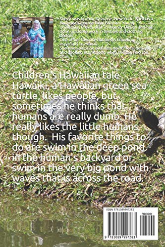 Hawaiki, the honu, a tale of a Hawaiian green sea turtle,Used