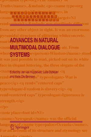 Advances in Natural Multimodal Dialogue Systems (Text, Speech and Language Technology, 30),Used