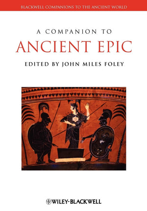 A Companion to Ancient Epic,Used