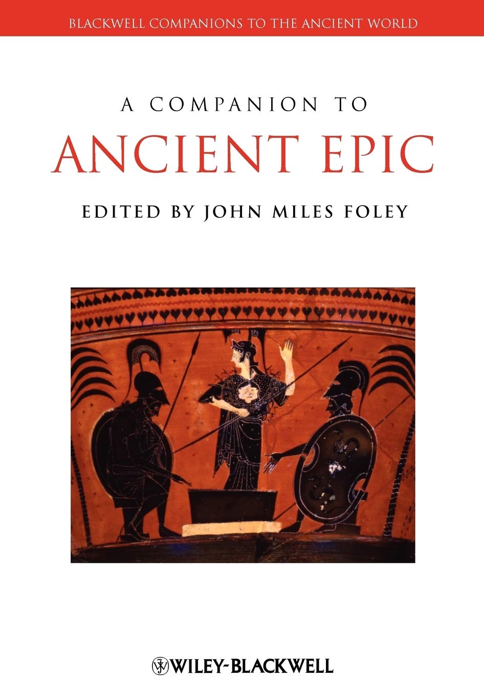 A Companion to Ancient Epic,Used