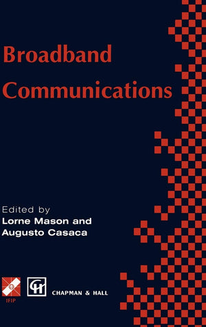 Broadband Communications (IFIP Advances in Information and Communication Technology),Used
