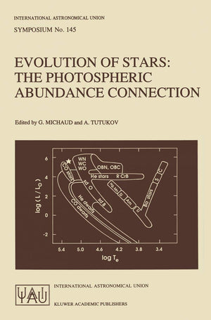 Evolution of Stars: The Photospheric Abundance Connection (International Astronomical Union Symposia, 145),Used