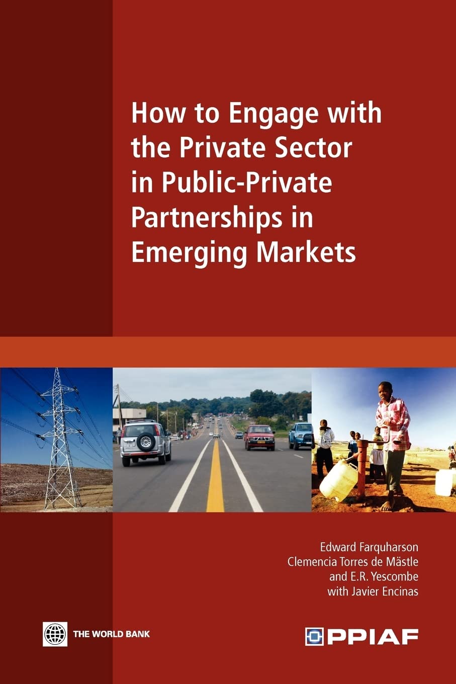 How to Engage with the Private Sector in PublicPrivate Partnerships in Emerging Markets,Used