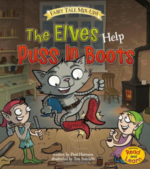 The Elves Help Puss in Boots (Fairy Tale Mixups),Used