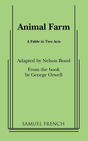 Animal Farm: A Fable In Two Acts,New