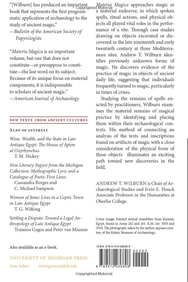 Materia Magica: The Archaeology of Magic in Roman Egypt, Cyprus, and Spain (New Texts From Ancient Cultures),Used