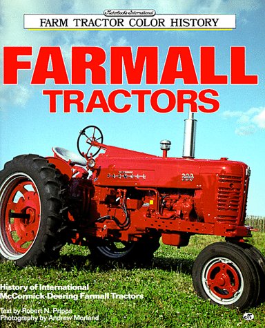 Farmall Tractors (Motorbooks International Farm Tractor Color History),Used