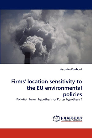 Firms' location sensitivity to the EU environmental policies: Pollution haven hypothesis or Porter hypothesis?,Used