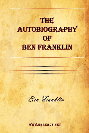 The Autobiography Of Ben Franklin,Used