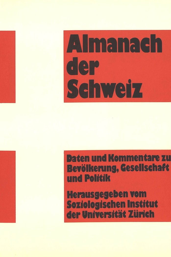Almanach Der Schweiz: Daten Und Kommentare Zu Bevlkerung, Gesellschaft Und Politik (German Edition),Used