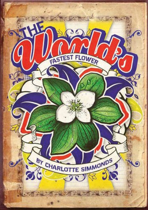 The World's Fastest Flower,Used