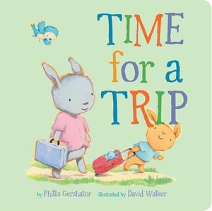 Time for a Trip (Volume 10) (Snuggle Time Stories),Used