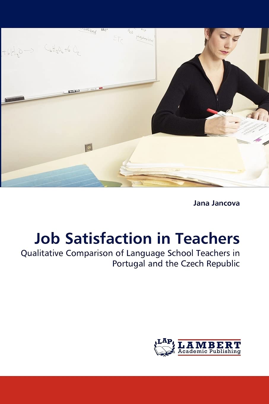 Job Satisfaction in Teachers: Qualitative Comparison of Language School Teachers in Portugal and the Czech Republic,Used