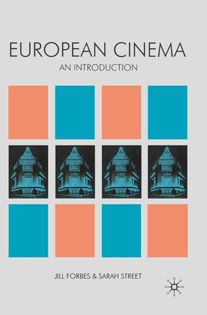 European Cinema: An Introduction,New