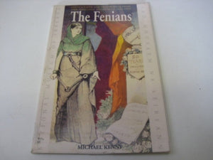 The Fenians: Photographs And Memorabilia From The National Museum Of Ireland,New