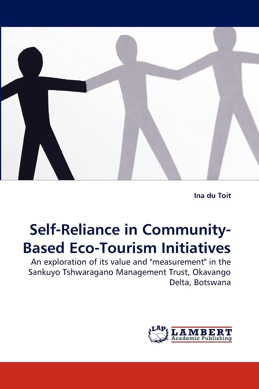 SelfReliance in CommunityBased EcoTourism Initiatives: An exploration of its value and 