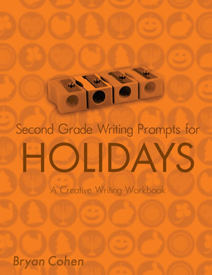 Second Grade Writing Prompts For Holidays: A Creative Writing Workbook,Used