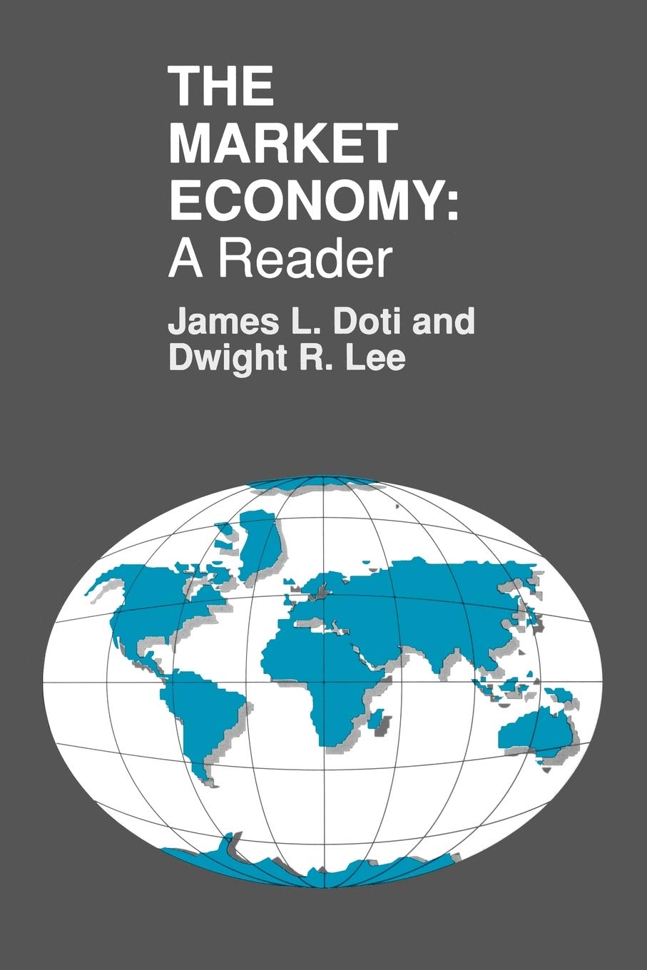 The Market Economy: A Reader,New