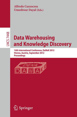 Data Warehousing and Knowledge Discovery: 14th International Conference, DaWaK 2012, Vienna, Austria, September 36, 2012, Proce,Used