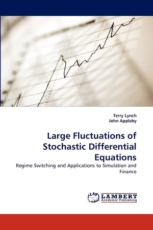 Large Fluctuations of Stochastic Differential Equations: Regime Switching and Applications to Simulation and Finance,Used