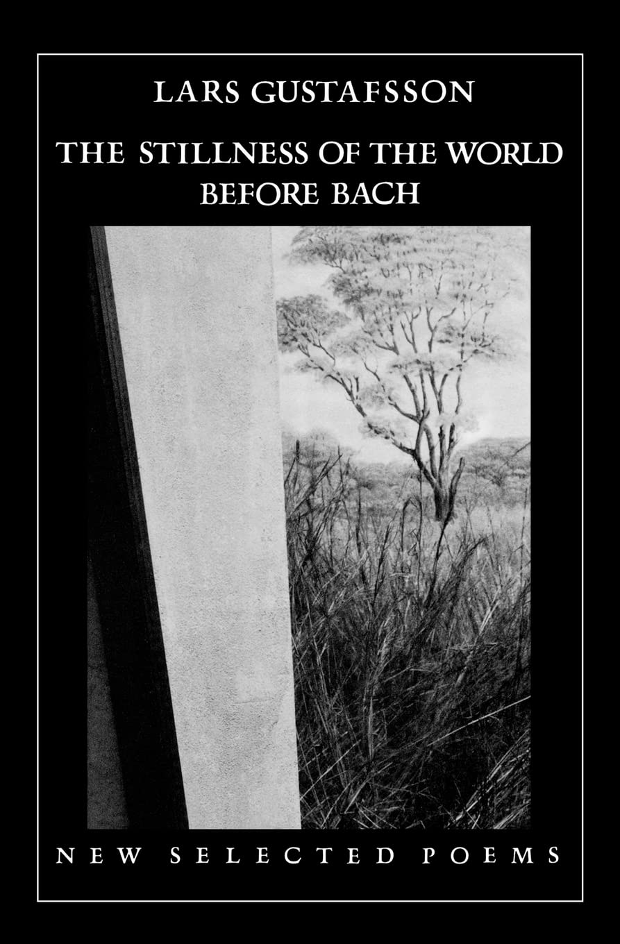 The Stillness Of The World Before Bach,New