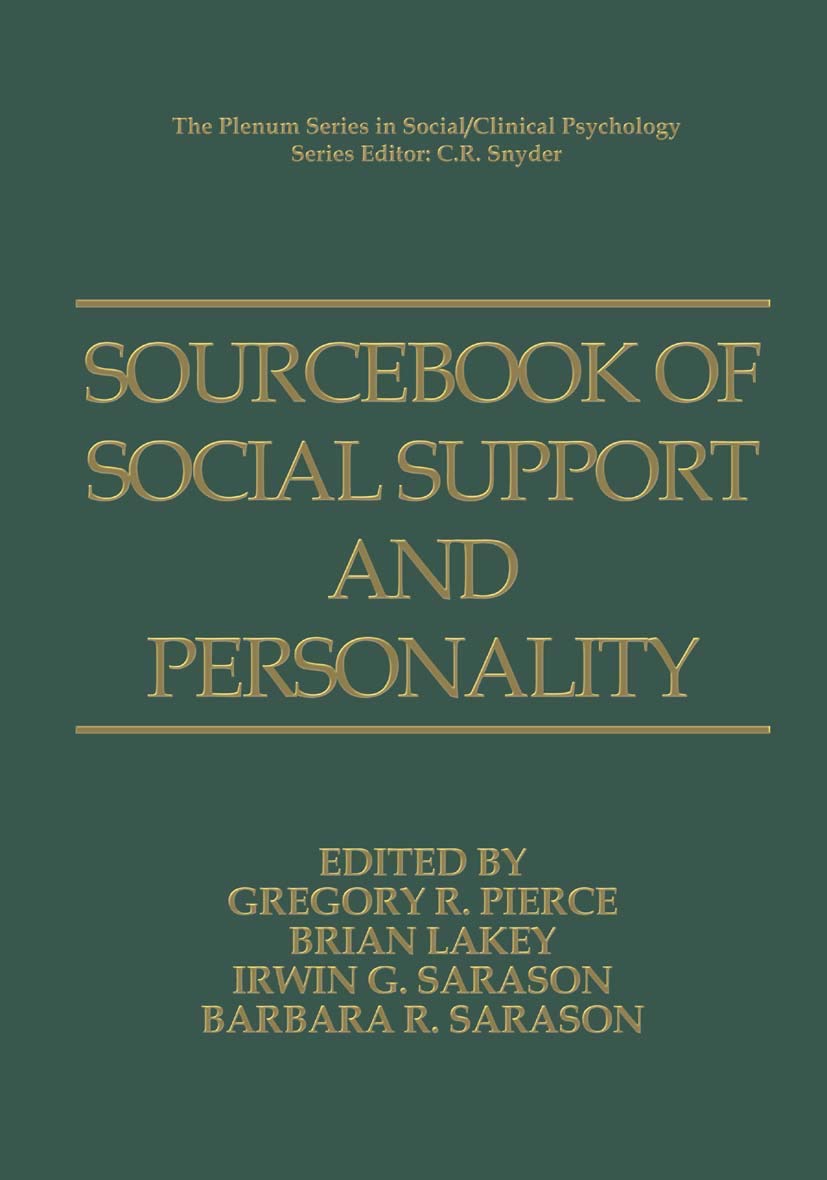 Sourcebook of Social Support and Personality (The Springer Series in Social Clinical Psychology),Used
