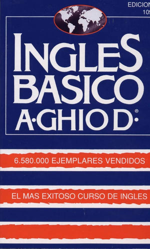 Ingles BasicoEl Mas Exitoso Curso de Ingls: A. Ghiod (Spanish Edition),New