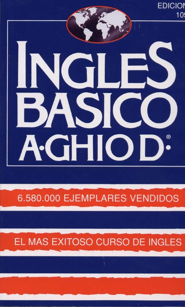 Ingles Basicoel Mas Exitoso Curso De Ingls: A. Ghiod (Spanish Edition)