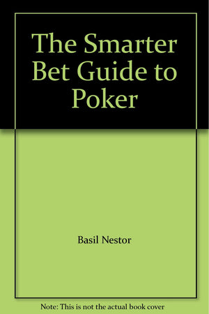 The Smarter Bet Guide to Poker,Used