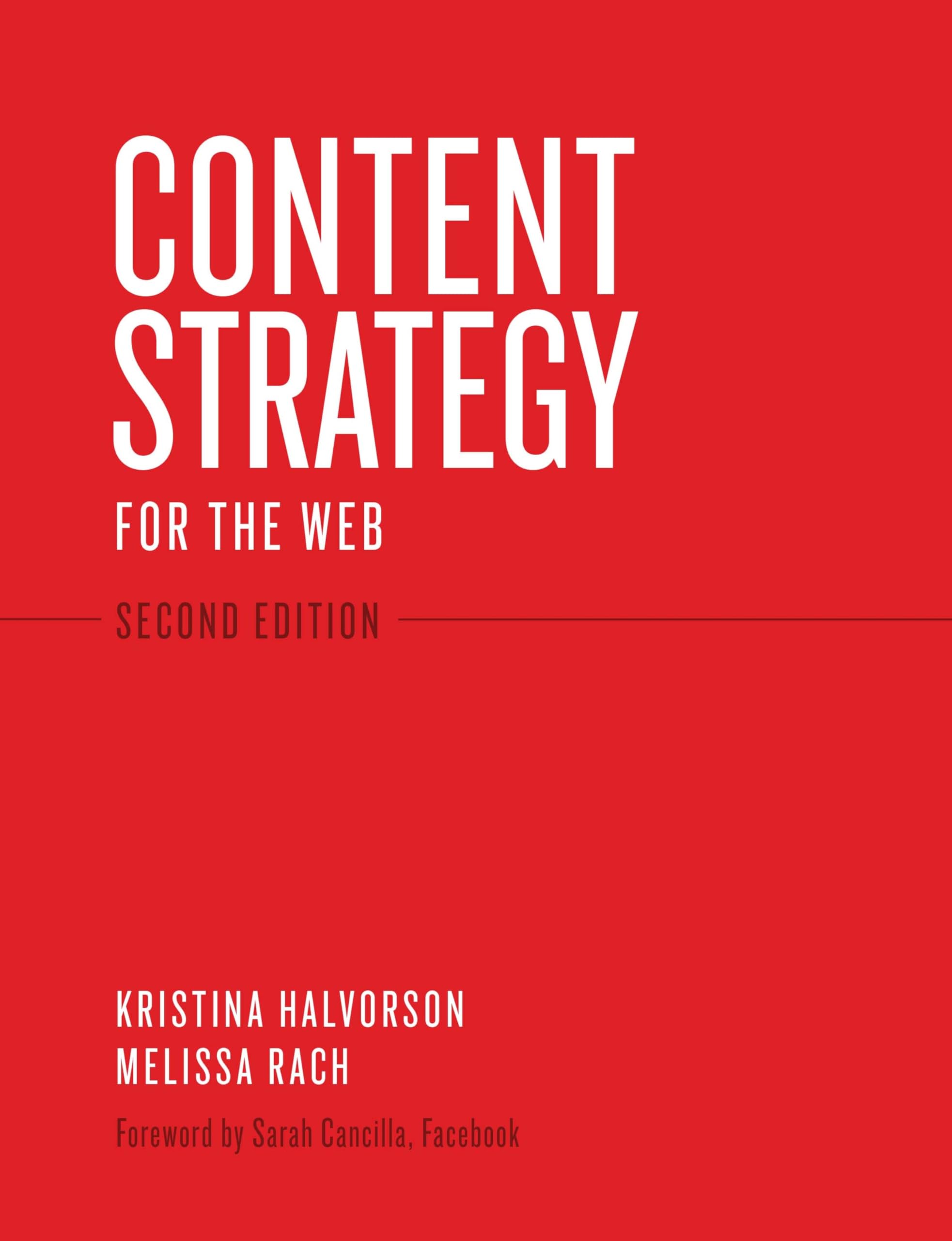 Content Strategy for the Web, 2nd Edition,Used