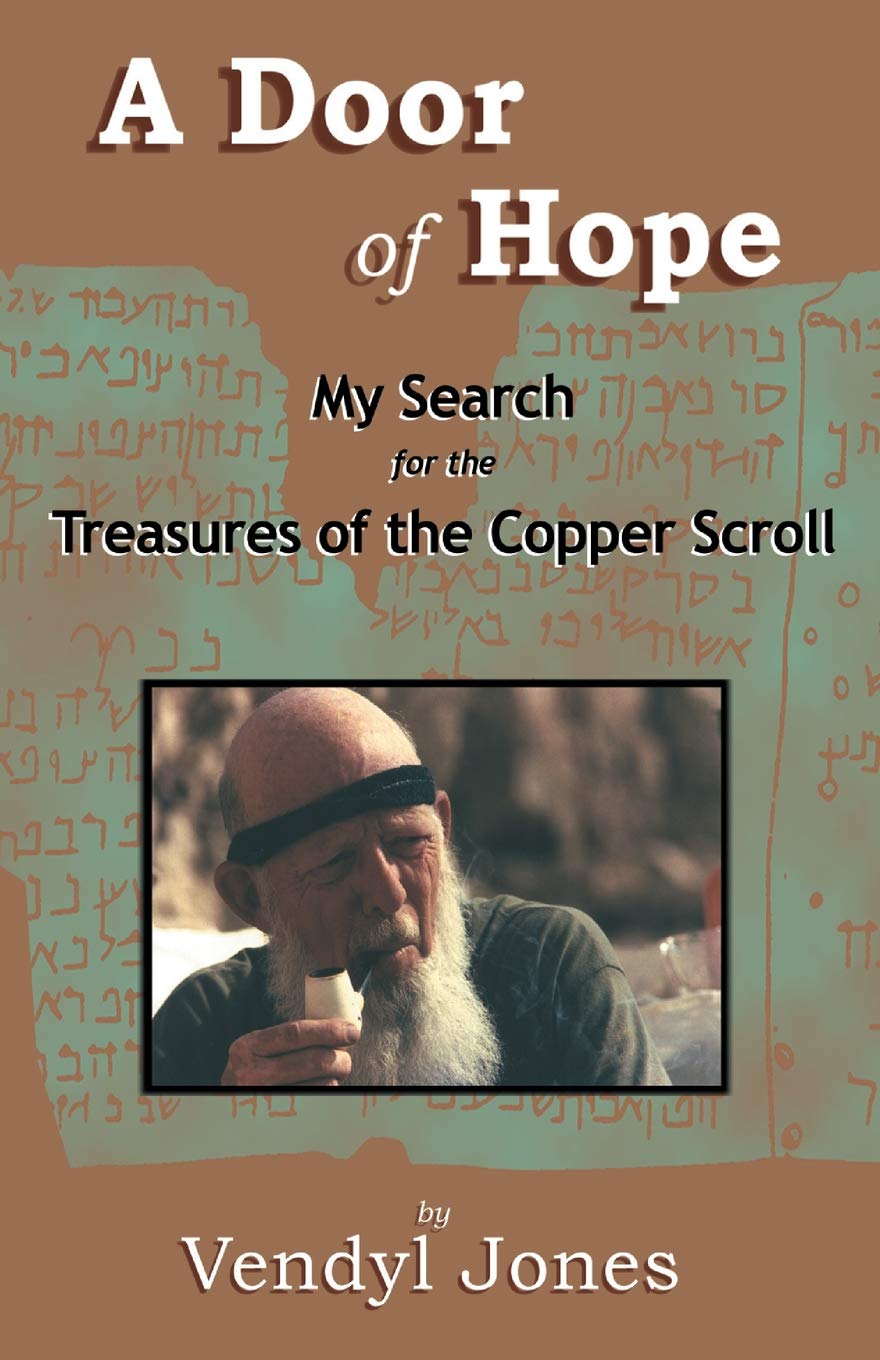 A Door of Hope: My Search for the Treasures of the Copper Scroll,Used