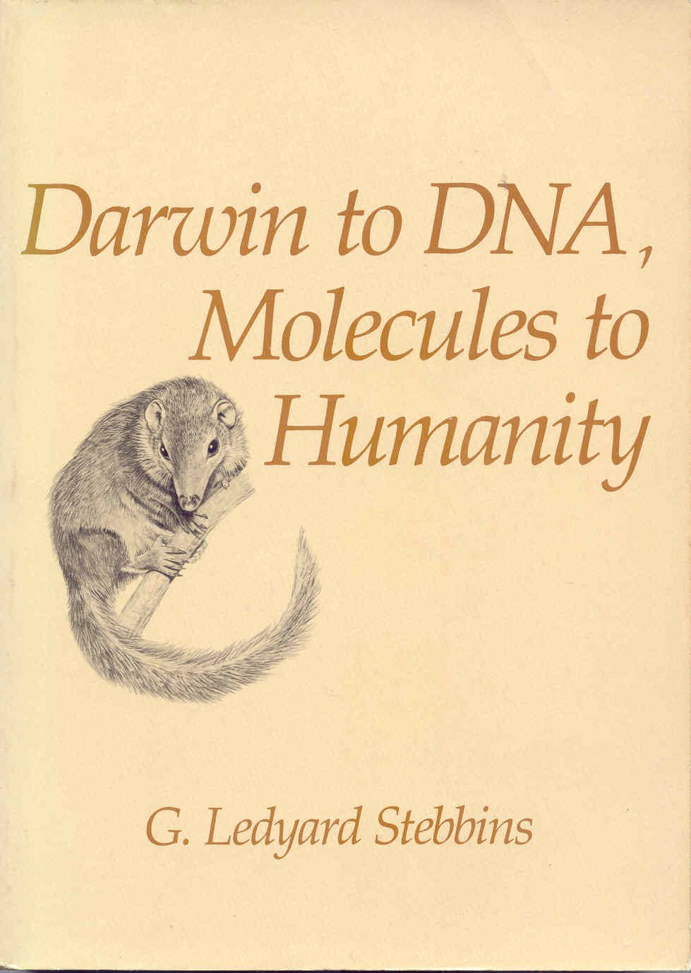Darwin To Dna, Molecules To Humanity-new