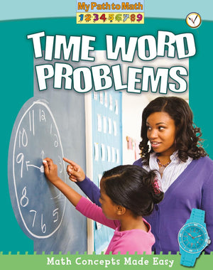 Time Word Problems (My Path to Math  Level 3),Used