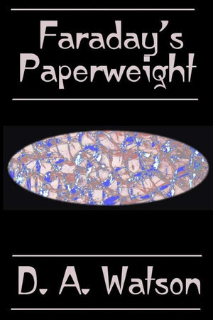 Faraday's Paperweight,Used