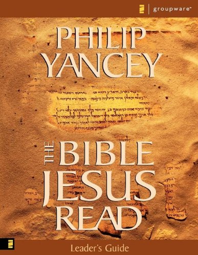 The Bible Jesus Read Leader'S Guide