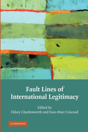 Fault Lines of International Legitimacy,Used
