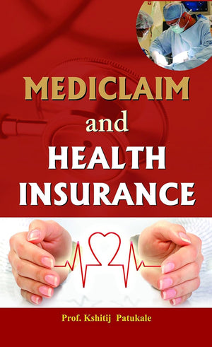 Mediclaim And Health Insurance: A Complete Guide To Smart Healthcare Planning