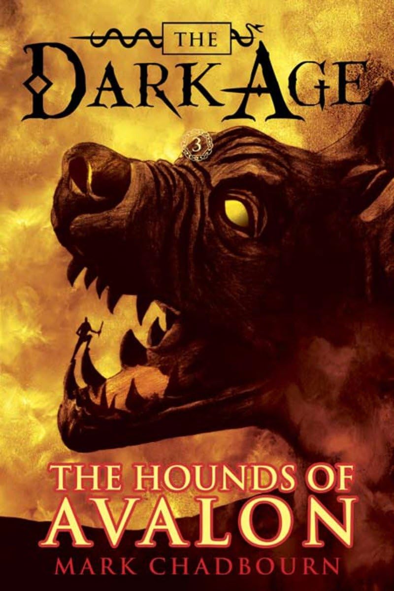 The Hounds Of Avalon (Dark Age, Book 3),Used