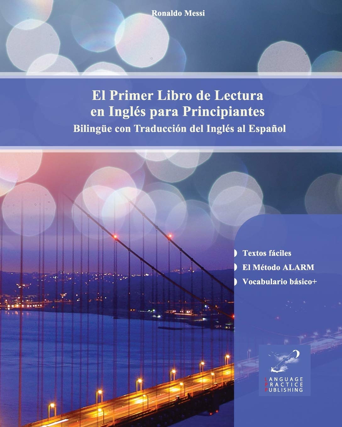 El Primer Libro De Lectura En Ingls Para Principiantes: Bilinge Con Traduccin Del Ingls Al Espaol (Spanish Edition),Used