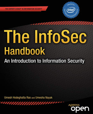 The InfoSec Handbook: An Introduction to Information Security,Used