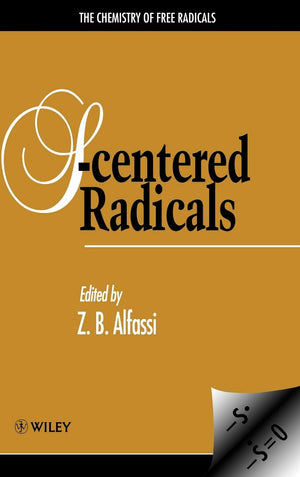 SCentered Radicals (The Chemistry of Free Radicals),Used