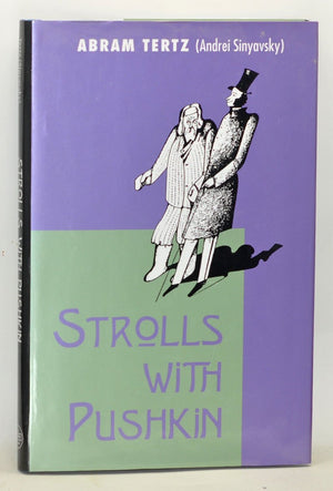 Strolls With Pushkin (Russian Literature And Thought Series)-new,New