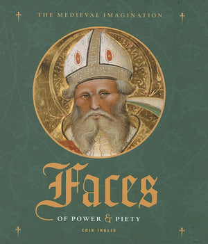 Faces of Power and Piety (Medieval Imagination),Used