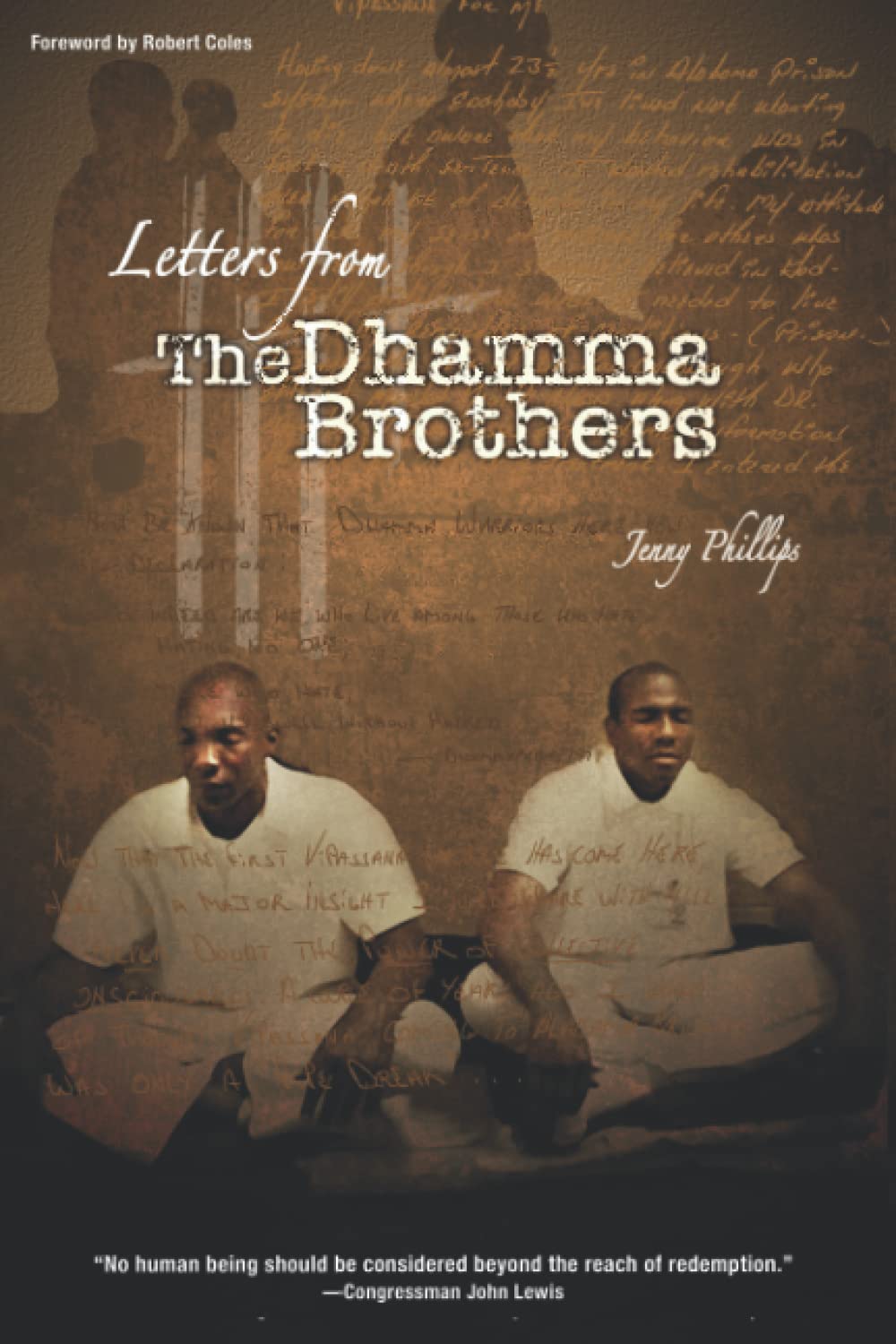 Letters From The Dhamma Brothers: Meditation Behind Bars